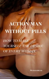 Action Man without pills