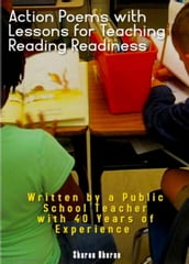 Action Poems with Lessons for Teaching Reading Readiness