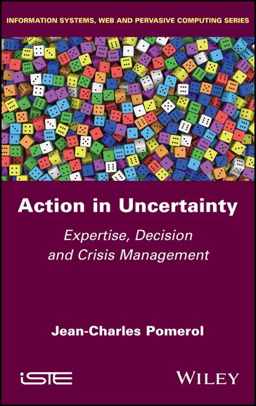 Action in Uncertainty - Jean-Charles Pomerol