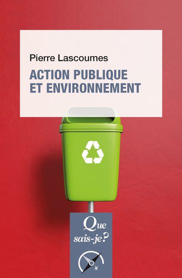 Action publique et environnement - Pierre Lascoumes