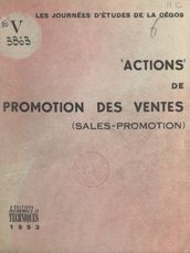 Actions de promotion des ventes (sales promotion)