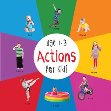 Actions for Kids age 1-3 (Engage Early Readers: Children's Learning Books) - Dayna Martin