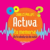 Activa tu memoria. ¡No te olvidarás de nada!