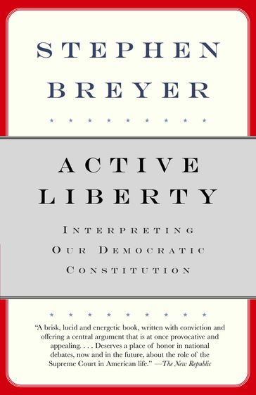 Active Liberty - Stephen Breyer