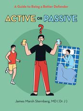 Active or Passive