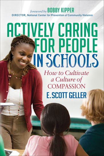 Actively Caring for People in Schools - E. Scott Geller