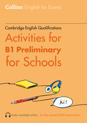 Activities for B1 Preliminary for Schools - Rebecca Adlard