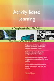 Activity Based Learning A Complete Guide - 2020 Edition