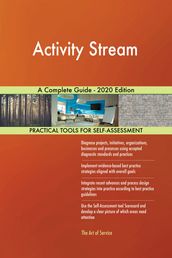 Activity Stream A Complete Guide - 2020 Edition