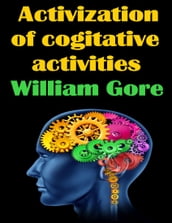 Activization of Cogitative Activities