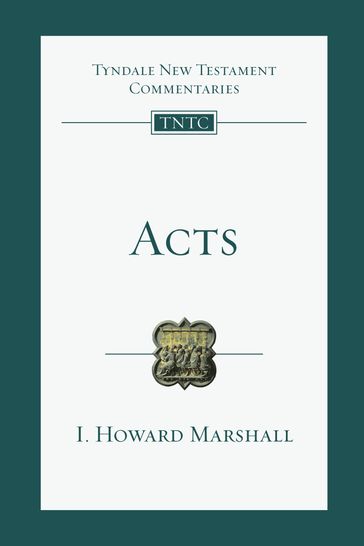 Acts - I. Howard Marshall