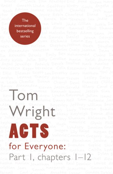 Acts for Everyone Part 1 - Tom Wright