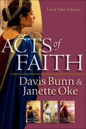 Acts of Faith - Davis Bunn - Janette Oke