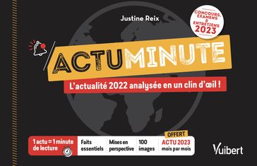 Actu minute - L'actualité 2022 analysés en un clin d'œil - Concours, examens et entretiens 2023 - Justine Reix