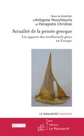 Actualité de la pensée grecque