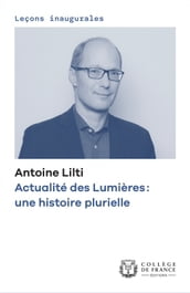 Actualité des Lumières: une histoire plurielle