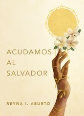 Acudamos al Salvador (Reaching for the Savior, Spanish edition)