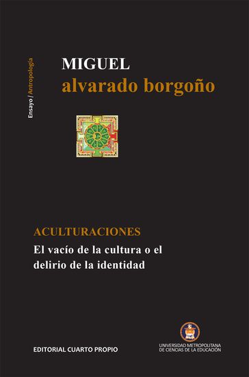 Aculturaciones - Miguel Alvarado Borgoño