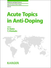 Acute Topics in Anti-Doping