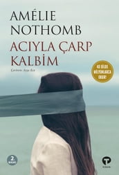 Acyla Çarp Kalbim