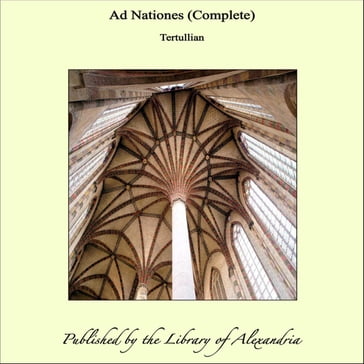 Ad Nationes (Complete) - Tertullian