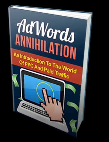 AdWords Annihilation - SoftTech