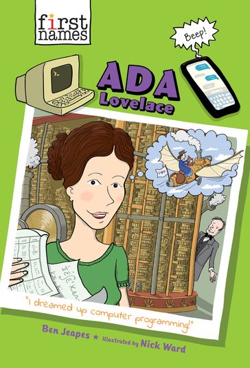 Ada Lovelace (The First Names Series) - Ben Jeapes