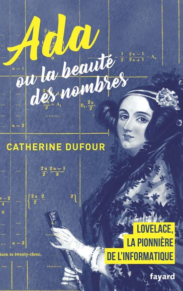 Ada ou la beauté des nombres - Catherine Dufour