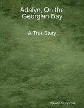 Adalyn, On the Georgian Bay