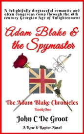 Adam Blake & the Spymaster