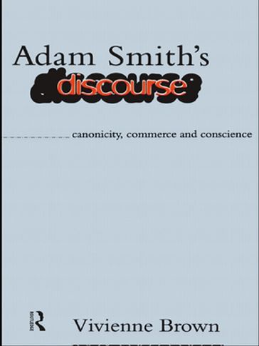 Adam Smith's Discourse - Vivienne Brown
