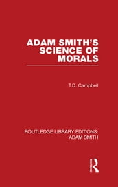Adam Smith s Science of Morals