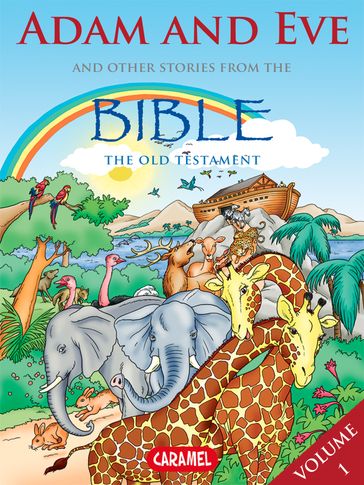 Adam and Eve and Other Stories From the Bible - Joel Muller - The Bible Explained to Children