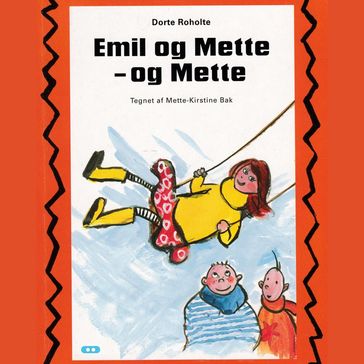 Adam og Emil 8 - Emil og Mette - og Mette - Dorte Roholte