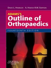 Adams s Outline of Orthopaedics