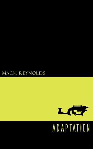 Adaptation - Mack Reynolds