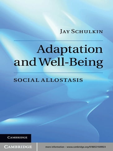 Adaptation and Well-Being - Jay Schulkin