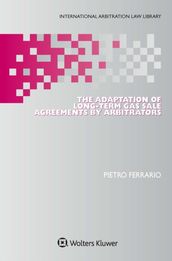 Adaptation of Long-Term Gas Sale Agreements by Arbitrators