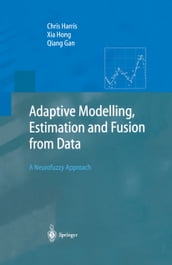 Adaptive Modelling, Estimation and Fusion from Data