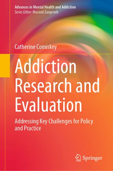 Addiction Research and Evaluation - Catherine Comiskey