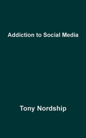 Addiction to Social Media