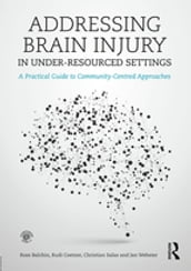Addressing Brain Injury in Under-Resourced Settings