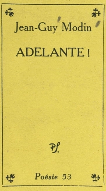 Adelante ! - Jean-Guy Modin