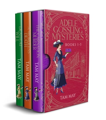Adele Gossling Mysteries Box Set 1: Books 1-3 - Tam May
