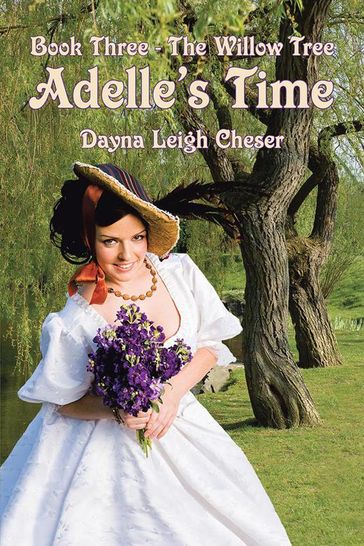 Adelle's Time - Dayna Leigh Cheser