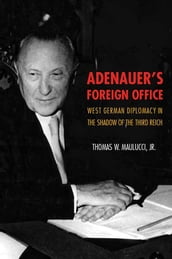 Adenauer s Foreign Office