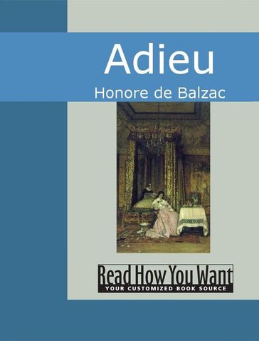 Adieu - Honore De Balzac