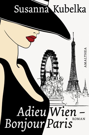 Adieu Wien - Bonjour Paris - Susanna Kubelka