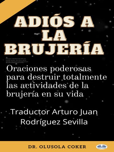 Adiós A La Brujería - Dr. Olusola Coker