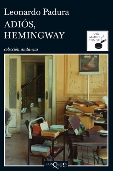 Adiós, Hemingway - Leonardo Padura